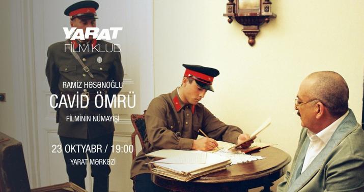 "Cavid ömrü" filminin nümayişi olacaq