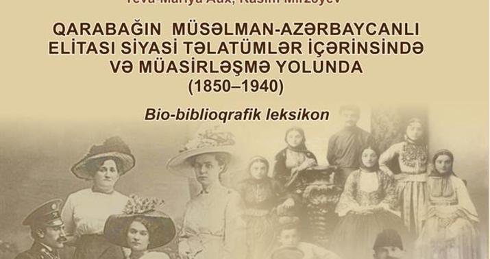 Qarabağın siyasi elitasından kitab yazıldı  -