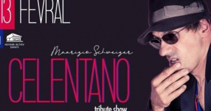 “Celentano Tribute Show” Heydər Əliyev Sarayında çıxış edəcək