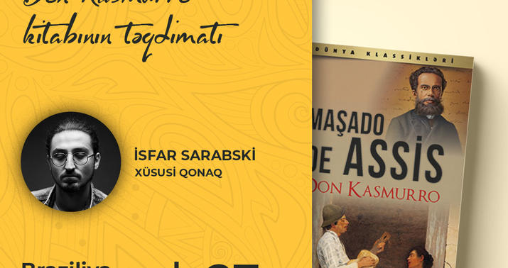 Maşado de Assisin “Don Kasmurro” kitabı təqdim edildi
