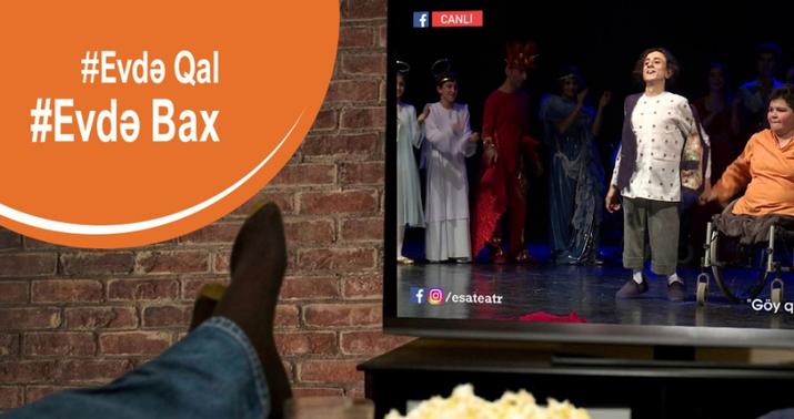 Azərbaycanda teatr onlayn rejimə keçdi