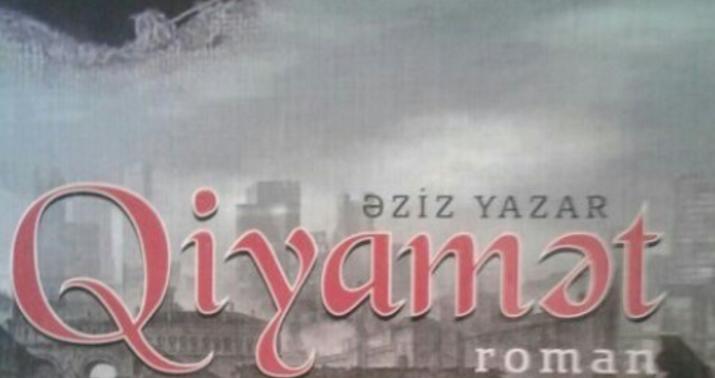 Ədəbiyyatın “Qiyamət”i gəldi