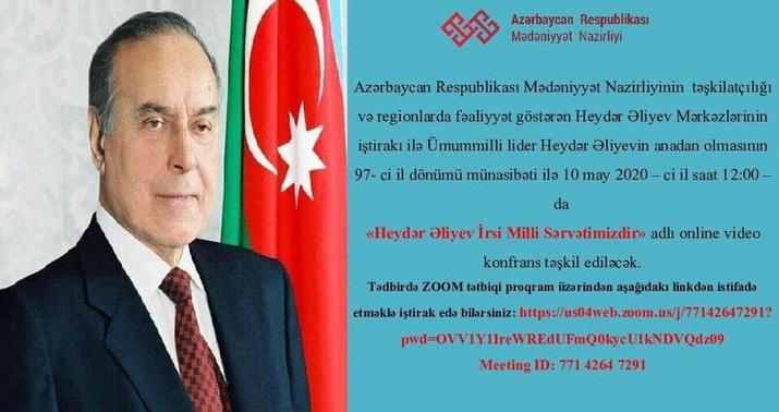 "Heydər Əliyev İrsi Milli Sərvətimizdir" adlı videokonfrans keçiriləcək