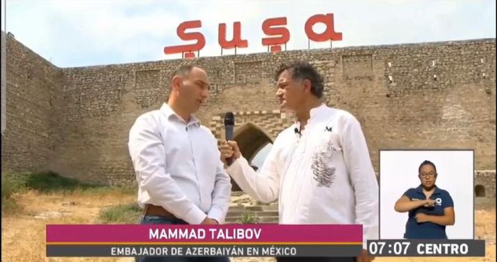 Meksika televiziyasında Şuşa haqqında reportaj yayımlandı