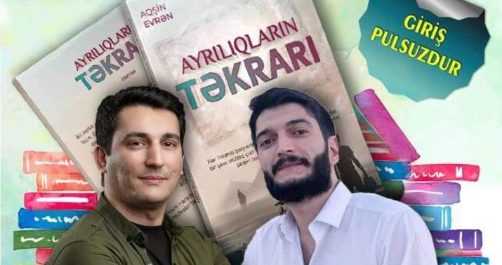 Aqşin Evrən və Xəzər Süleymanlı imza günü keçirəcək