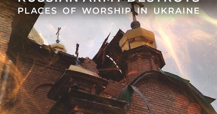 Ukraynada 60-dan çox dini abidə dağıdılıb -
