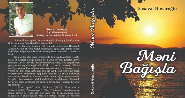 Səxavət Ənvəroğlunun “Məni bağışla” kitabı işıq üzü gördü