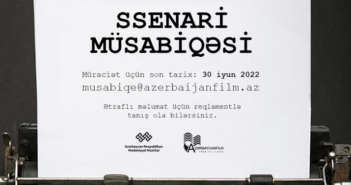 Ssenari müsabiqəsi elan olundu -