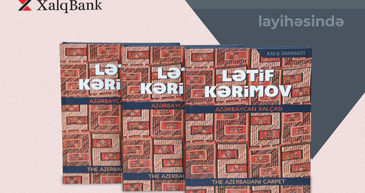 Lətif Kərimov “Xalq Əmanəti” layihəsinin 22-ci nəşrində