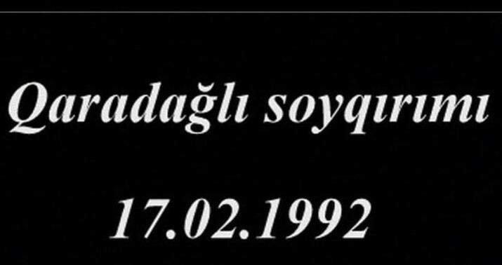 Qaradağlı qətliamından 31 il ötür