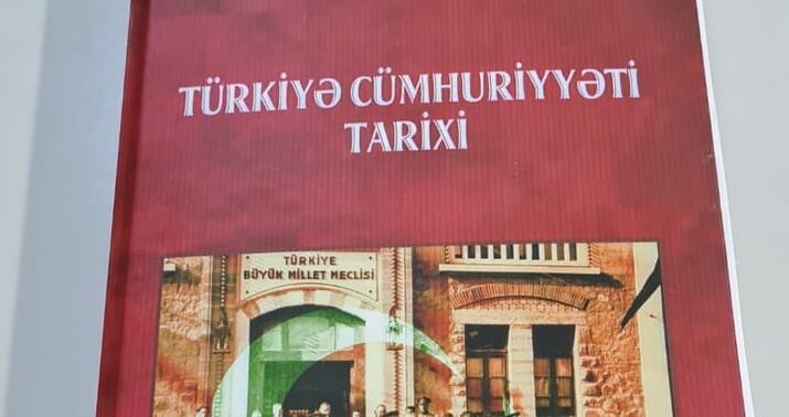 "Türkiyə Cümhuriyyəti Tarixi" kitabı çap edilib