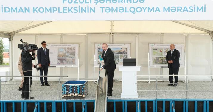 Prezident Füzulidə idman kompleksinin təməlini qoydu -