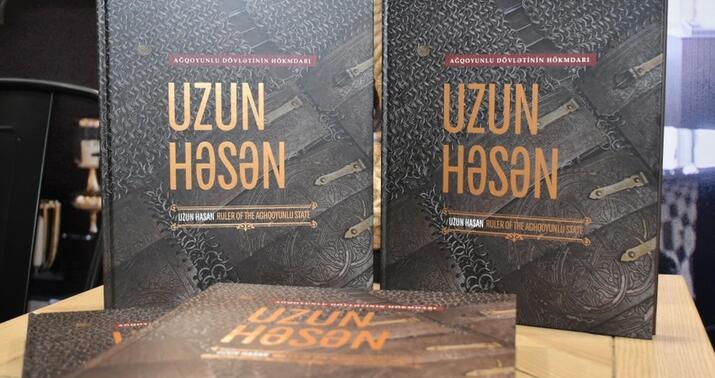 “Uzun Həsən - Ağqoyunlu dövlətinin hökmdarı” kitabının təqdimatı oldu