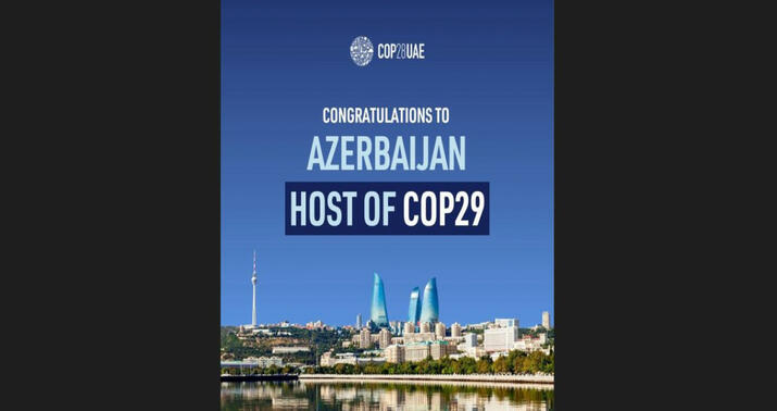 COP28-in rəhbərliyi Azərbaycanı təbrik etdi