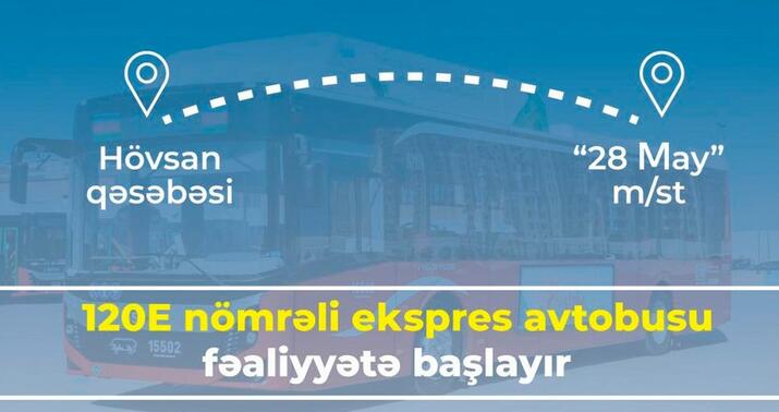 120E nömrəli ekspres marşrutu fəaliyyətə başlayır