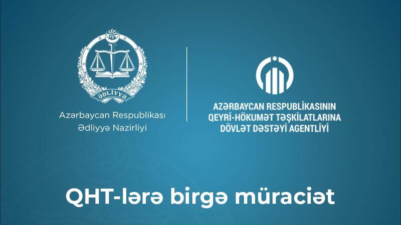 Ədliyyə Nazirliyi QHT-lərə müraciət ünvanladı