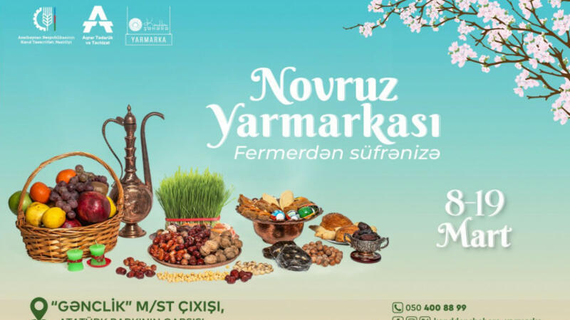 Bakıda “Kənddən Şəhərə” Novruz yarmarkası təşkil olunacaq