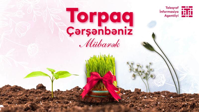 Bu gün İlaxır - Torpaq çərşənbəsidir