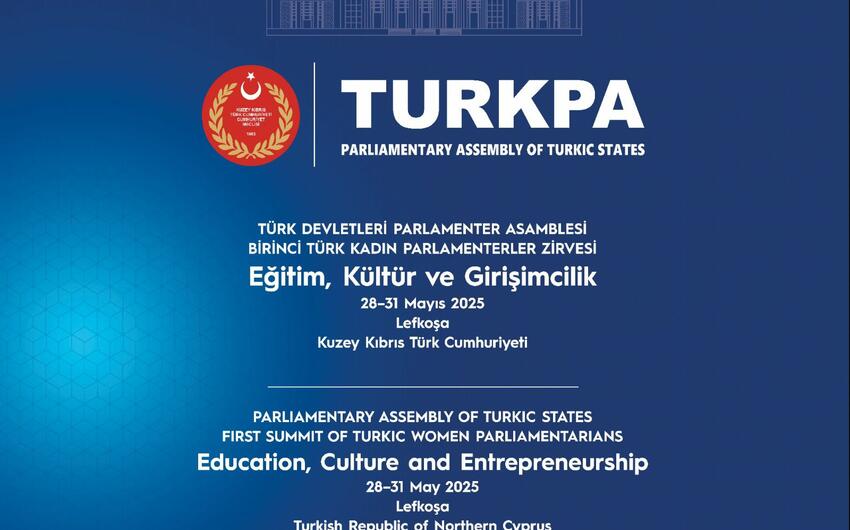 Sahibə Qafarova Türk Dünyası Qadın Parlamentarilər Zirvəsində iştirak etdi