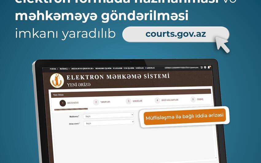 Müflisləşməyə dair iddia ərizələri elektron formada məhkəməyə göndəriləcək
