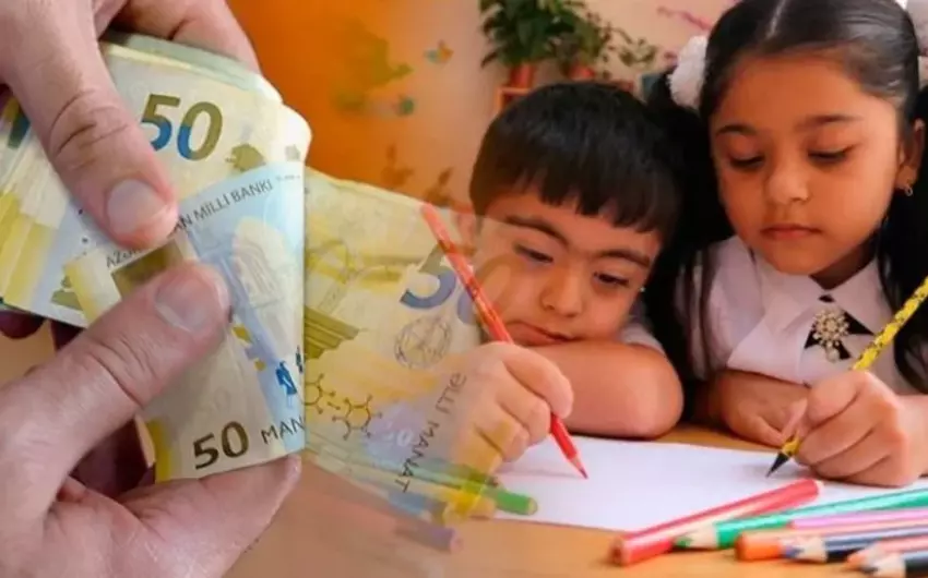 Azərbaycanda bu ailələrin uşaqlarına hər ay 140 manat veriləcək