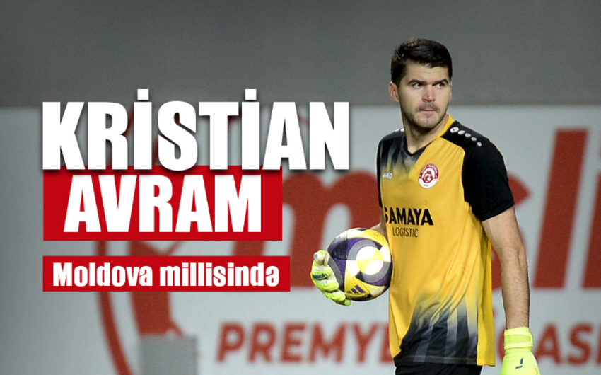 "Araz-Naxçıvan"ın qapıçısı Moldova millisinə çağırıldı