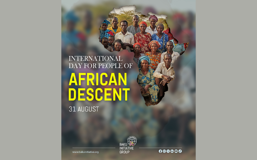 31 avqust – Afrika mənşəli xalqların Beynəlxalq Günü kimi qeyd olunur