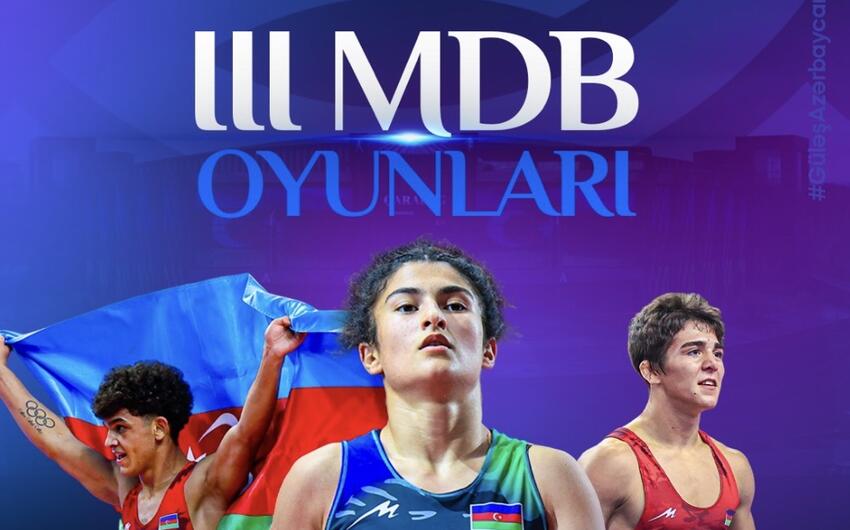 III MDB Oyunları: Azərbaycanın güləş millilərinin heyəti bilindi