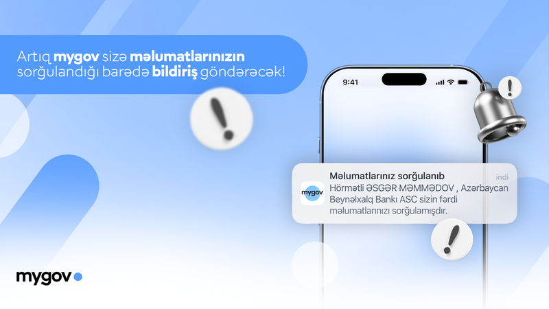 Vətəndaşlar qurumlar tərəfindən məlumatlarının sorğulanması barədə bildiriş ala biləcək