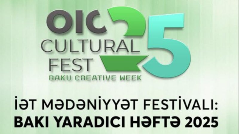 Bakıda ilk dəfə İslam Əməkdaşlıq Təşkilatının Mədəniyyət Festivalı keçiriləcək