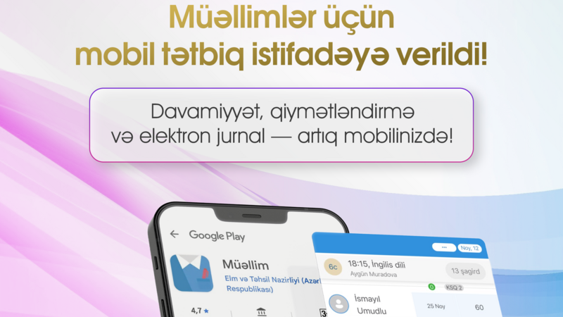 Müəllimlər üçün yeni mobil tətbiq istifadəyə verildi