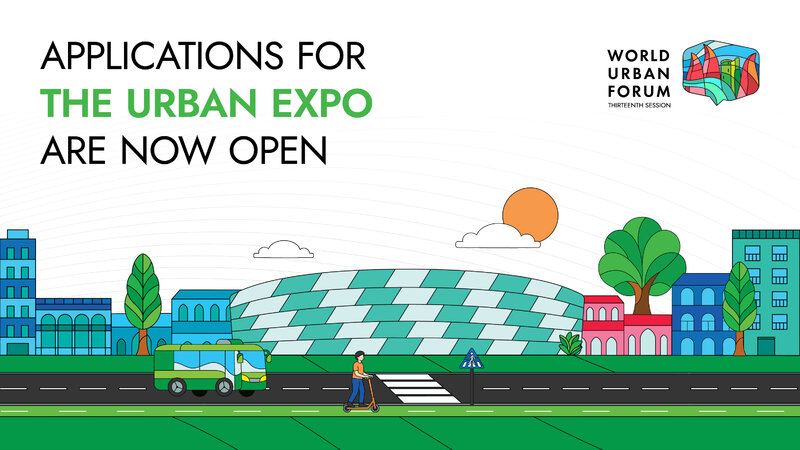 WUF13 çərçivəsində keçiriləcək “Urban Expo” sərgisi üçün müraciətlərin qəbuluna start verildi