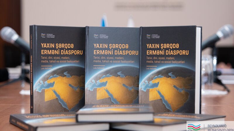 “Yaxın Şərqdə erməni diasporu” adlı kitabın təqdimatı keçirilib