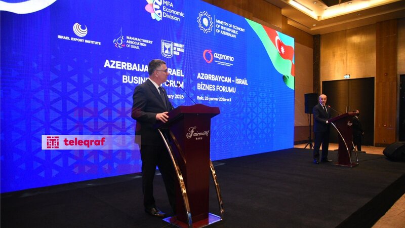Bakıda Azərbaycan-İsrail biznes forumu keçirilir -
