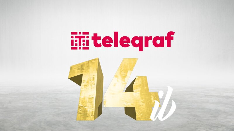 Teleqraf 14 yaşında!