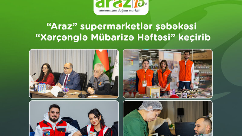 “Araz” supermarketlər şəbəkəsi “Xərçənglə Mübarizə Həftəsi” keçirib