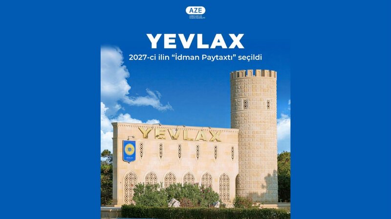 2027-ci ilin "İdman Paytaxtı" açıqlandı