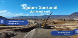 ADY Ağdam–Xankəndi dəmir yolunun tikintisini davam etdirir