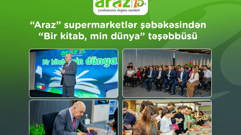 “Araz” supermarketlər şəbəkəsindən “Bir kitab, min dünya” təşəbbüsü