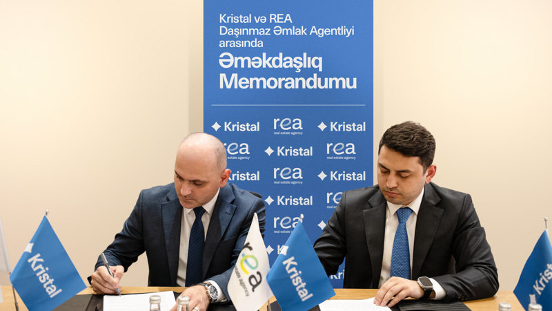 “Kristal” və “REA” Daşınmaz Əmlak Agentliyi arasında əməkdaşlıq memorandumu imzalandı