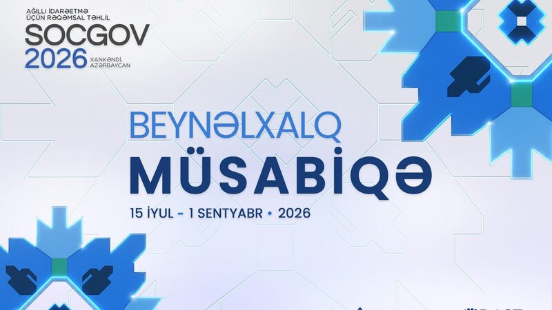 “SocGov 2026” beynəlxalq forumu çərçivəsində müsabiqə elan olunur
