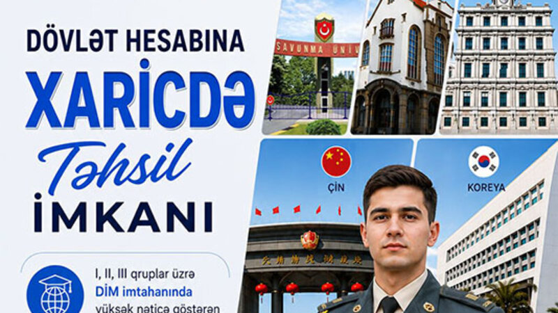 Xairici ölkələrdə hərbi təhsil almaq istəyən abituriyentlər üçün "Açıq qapı" günü keçiriləcək