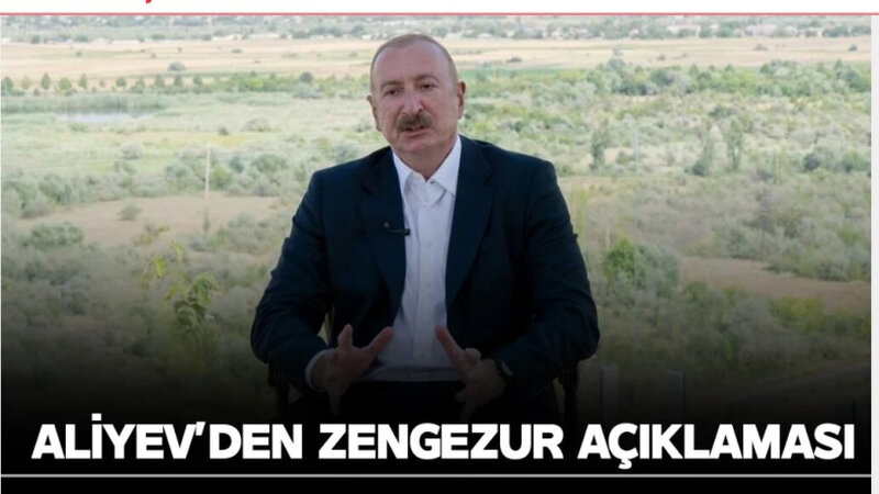 Prezident İlham Əliyevin Zəngəzur dəhlizi ilə bağlı fikirləri Türkiyə mediasının diqqət mərkəzindədir