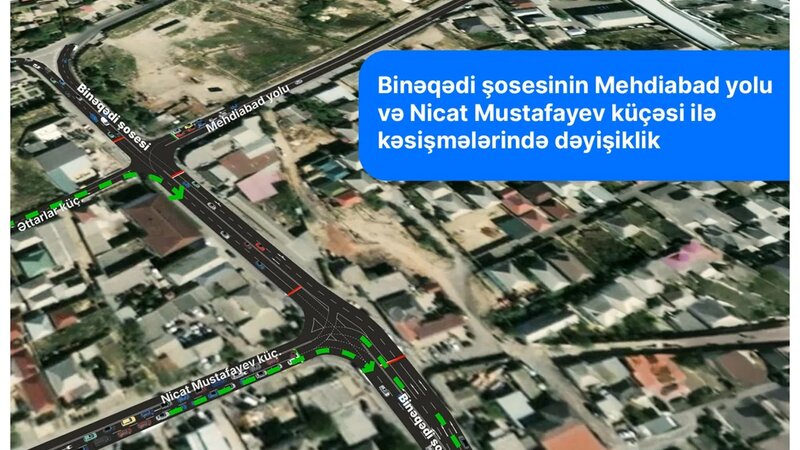 Binəqədinin bir hissəsində yol hərəkətinin təşkili dəyişir