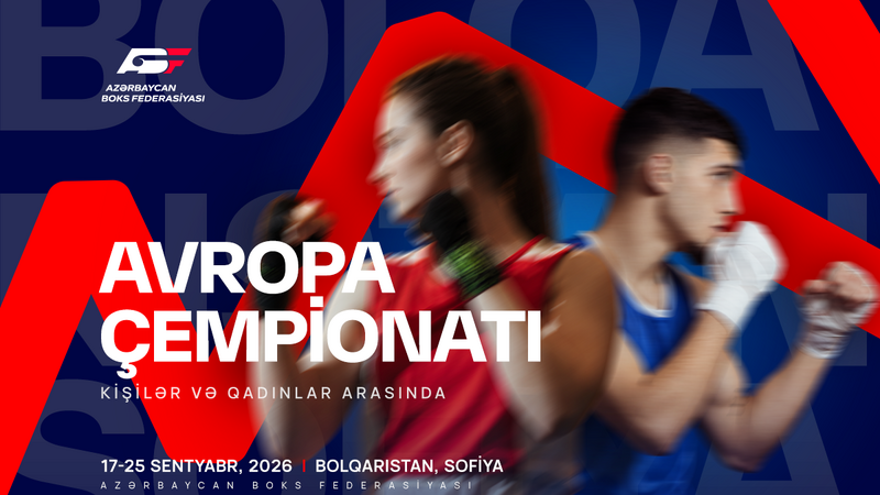 Azərbaycan boksçuları Sofiyada keçiriləcək Avropa çempionatında iştirak edəcəklər