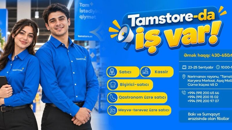 Tamstore Marketlər Şəbəkəsində iş imkanları sizləri gözləyir
