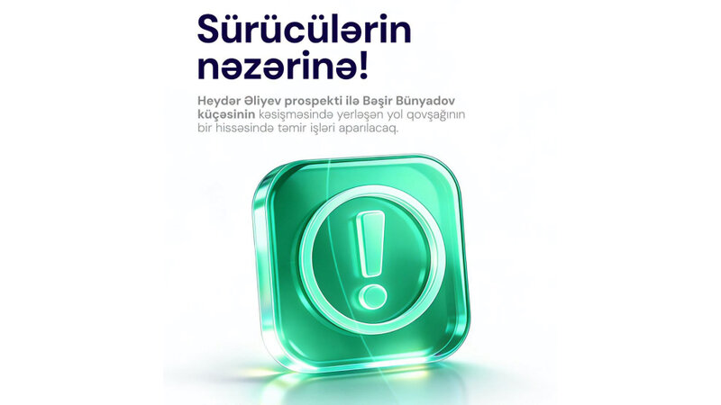 Bakının yol qovşaqlarından birində nəqliyyatın hərəkəti üç gecə tam məhdudlaşdırılacaq