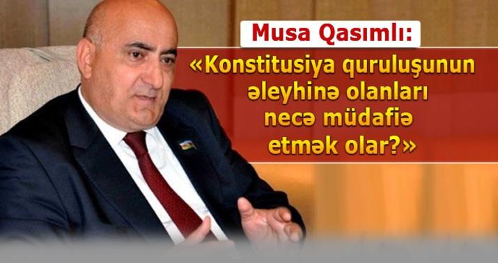 Musa Qasımlı: "Onların qarşısı amansızlıqla alınmalıdır"  - MÜSAHİBƏ