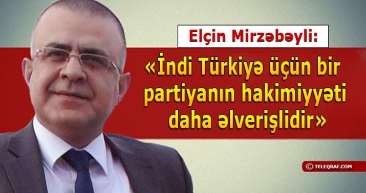 “CHP-nin təkbaşına hakimiyyətə gəlməsi imkansızdır” - MÜSAHİBƏ