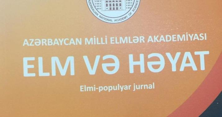 “Elm və həyat” jurnalının yeni nömrəsi nəşr olundu